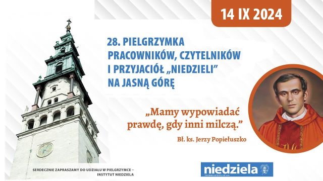 28. Pielgrzymka Czytelników, Pracowników i Współpracowników Tygodnika Katolickiego „Niedziela”