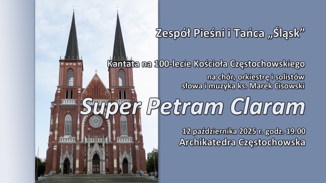 Jubileuszowa kantata „Super Petram Claram”
